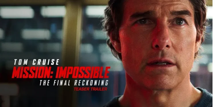 Mission: Impossible - The Final Reckoning