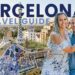 Barcelona Travel Guide 2025