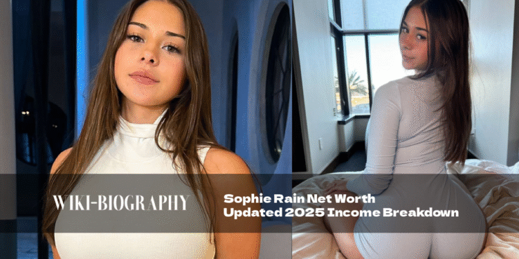 Sophie Rain Net Worth: Updated 2025 Income Breakdown 21 Sophie Rain