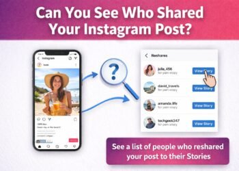Can You See Who Shared Your Instagram Post