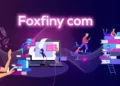 Foxfiny Com: Everything You Need to Know 25 Foxfiny Com