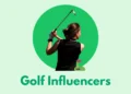 Golf Influencers