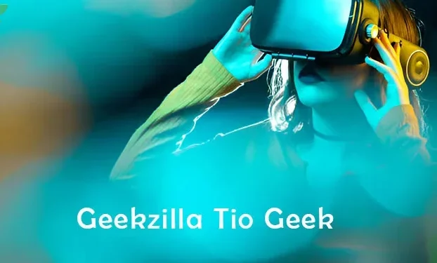 Geekzilla to Geek