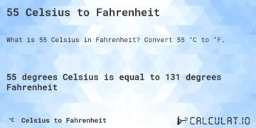 55 Degrees Celsius in Fahrenheit