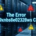 How to Fix the Error 8379xnbs8e02328ws Code Quickly 2 the Error 8379xnbs8e02328ws Code