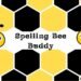 “Spelling Bee Buddy: Complete Guide for Beginners” 2 Spelling Bee Buddy