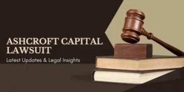 Ashcroft Capital Lawsuit: What Investors Should Know 36 Ashcroft Capital lawsuit