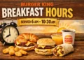 Burger King Breakfast Hours