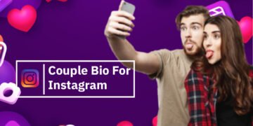 Couple Bio for Instagram