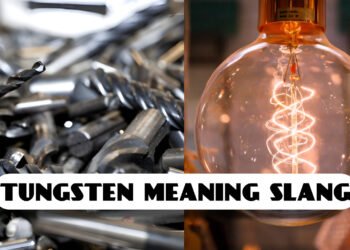 “What Does Tungsten Mean in Slang? Simple Answer” 20 Tungsten Mean in Slang