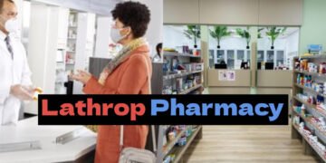 Lathrop Pharmacy: Services, Hours & Location Guide 36 Lathrop Pharmacy