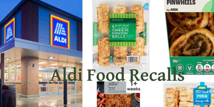 “Aldi Food Recalls: Latest Alerts You Must Know” 21 Aldi Food Recalls