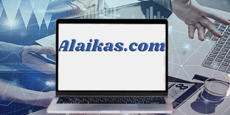 “Alaikas Com Explained: Everything You Need to Know” 21 Alaikas Com