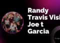Randy Travis Visit Joe T Garcia
