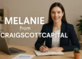 Melanie at CraigScottCapital