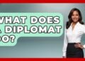 Diplomats