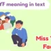 “What Does MYF Mean in Text? Complete Guide” 4 MYF Mean in Text