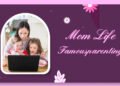 Mom Life FamousParenting