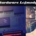 New Hardware LCFModGeeks