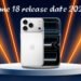iPhone 18 Release Date 2026: Everything We Know 4 iPhone 18 Release Date 2026